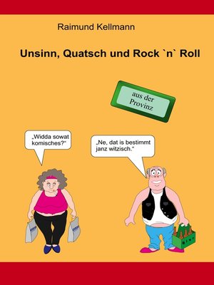 cover image of Unsinn, Quatsch und Rock 'n' Roll
